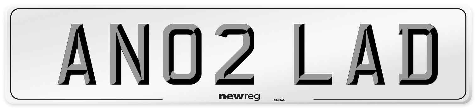AN02 LAD Number Plate from New Reg